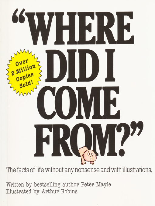 Title details for "Where Did I Come From?" by Peter Mayle - Available